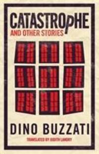 Cover: 9781847497369 | Catastrophe and Other Stories | Dino Buzzati | Taschenbuch | Englisch