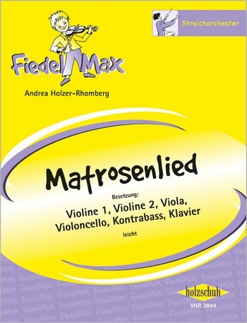 Cover: 4031659038447 | Matrosenlied | Andrea Holzer-Rhomberg | Partitur + Stimmen | Deutsch