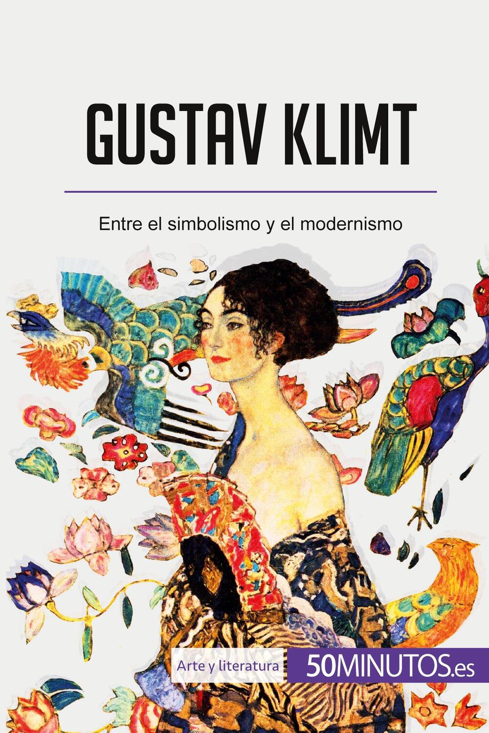 Cover: 9782806297648 | Gustav Klimt | Entre el simbolismo y el modernismo | 50minutos | Buch