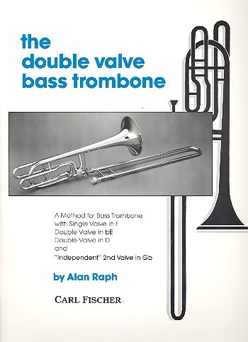 Cover: 9780825835841 | Double Valve Bass Trombone Method | Alan Raph | Buch | Carl Fischer