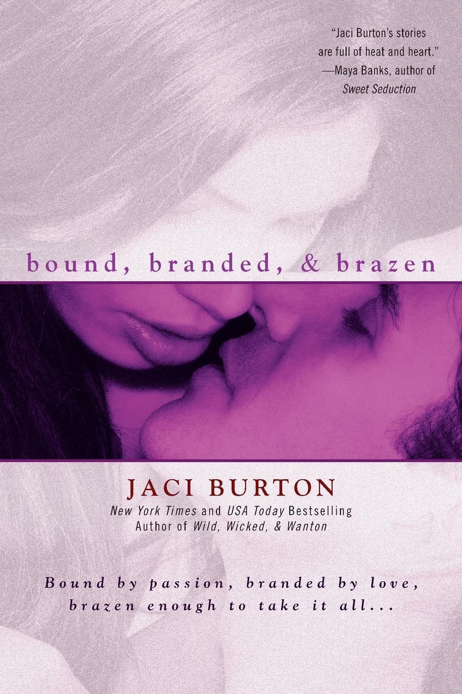 Cover: 9780425232699 | Bound, Branded, &amp; Brazen | Jaci Burton | Taschenbuch | Paperback