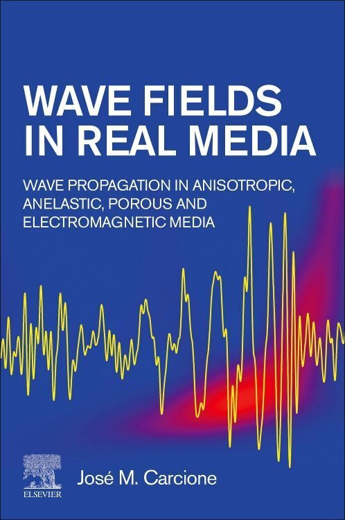Cover: 9780323983433 | Wave Fields in Real Media | José M. Carcione | Taschenbuch | Englisch