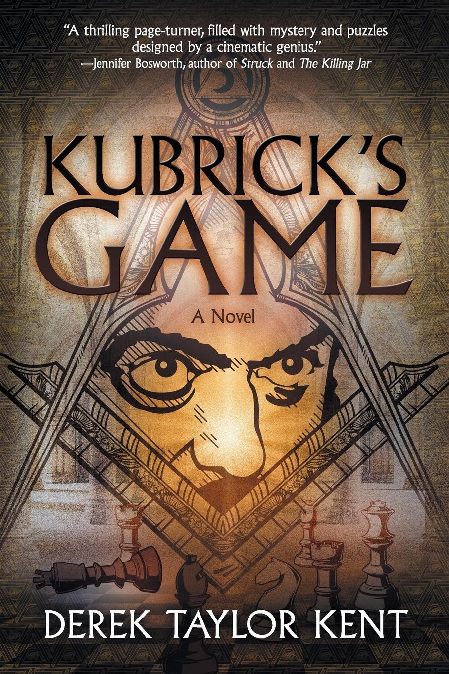 Cover: 9781622534517 | Kubrick's Game | Puzzle-Thriller for Film Geeks | Derek Taylor Kent