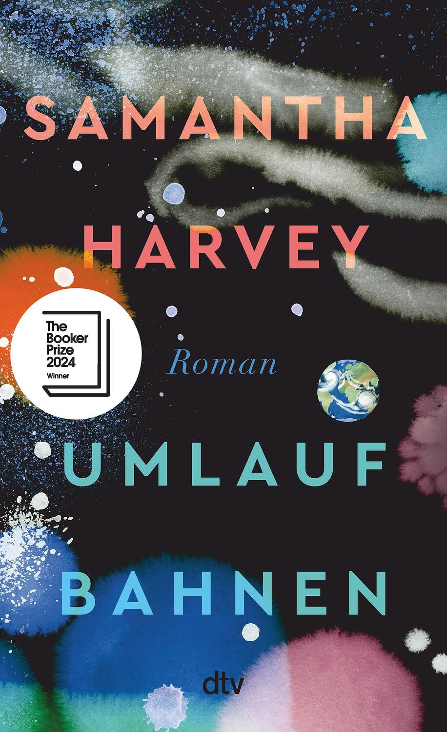 Cover: 9783423284233 | Umlaufbahnen | Roman Auf der Shortlist für den Booker Prize 2024