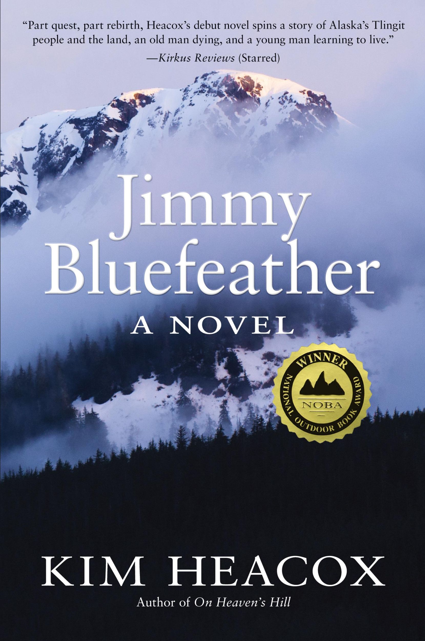 Cover: 9781943328710 | Jimmy Bluefeather | Kim Heacox | Taschenbuch | Englisch | 2016