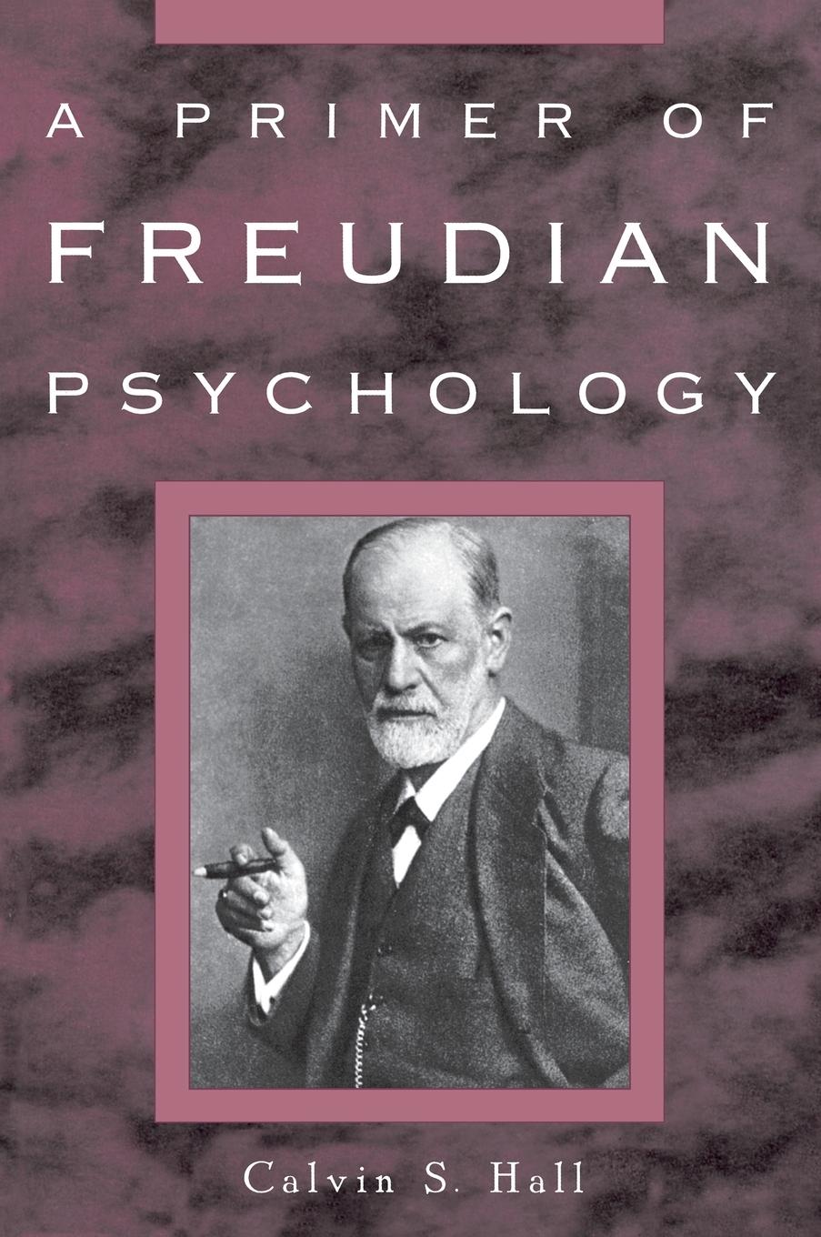 Cover: 9780452011830 | A Primer of Freudian Psychology | Calvin S. Hall | Taschenbuch | 1999