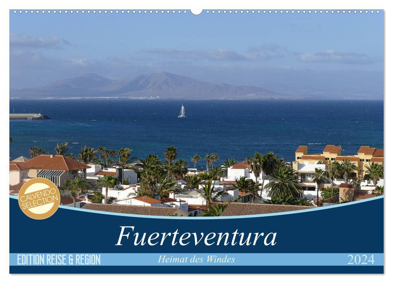Cover: 9783383191282 | Fuerteventura - Heimat des Windes (Wandkalender 2024 DIN A2 quer),...