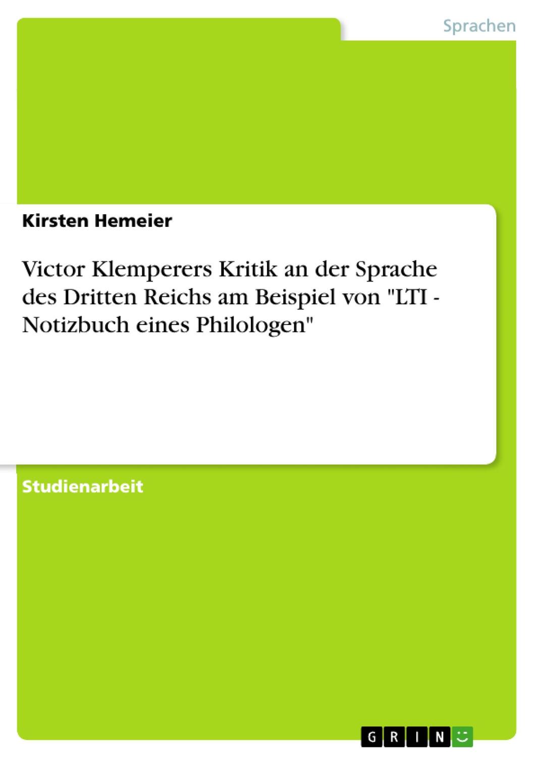 Cover: 9783656070153 | Victor Klemperers Kritik an der Sprache des Dritten Reichs am...