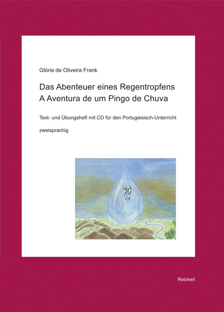 Cover: 9783954900275 | Das Abenteuer eines Regentropfens. A Aventura de um Pingo de Chuva,...