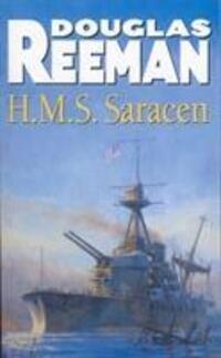 Cover: 9780099591573 | H.M.S Saracen | Douglas Reeman | Taschenbuch | Englisch | 2013
