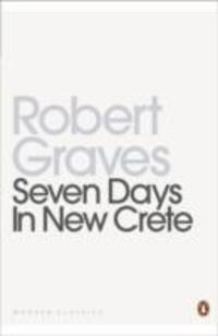 Cover: 9780141197678 | Seven Days in New Crete | Robert von Ranke Graves | Taschenbuch | 2012