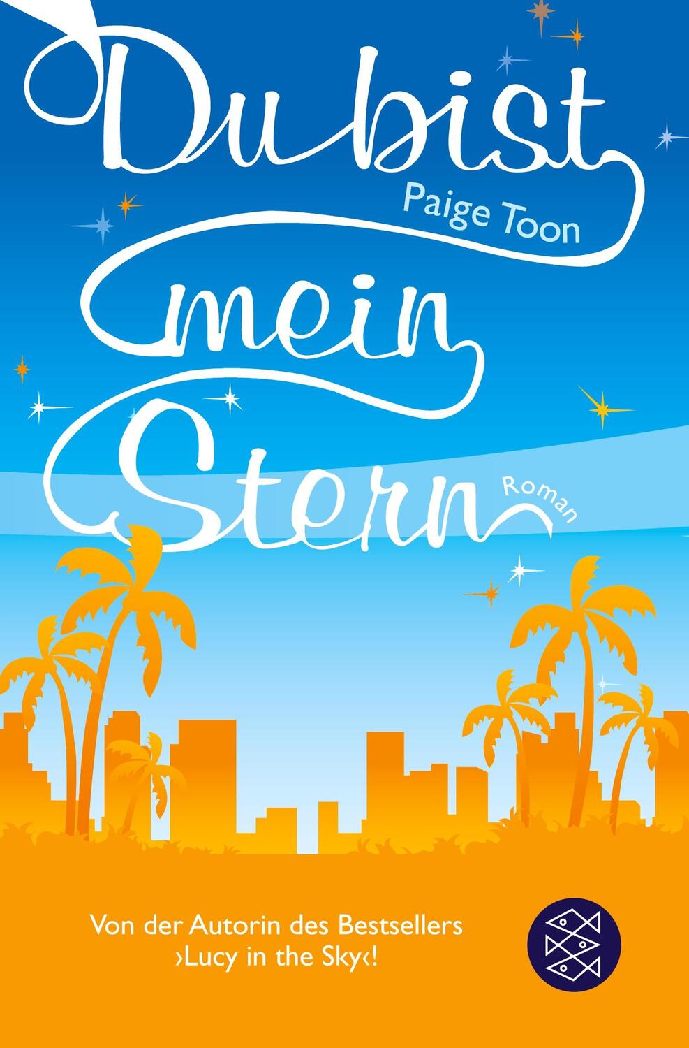Cover: 9783596179367 | Du bist mein Stern | Paige Toon | Taschenbuch | Paperback | 460 S.