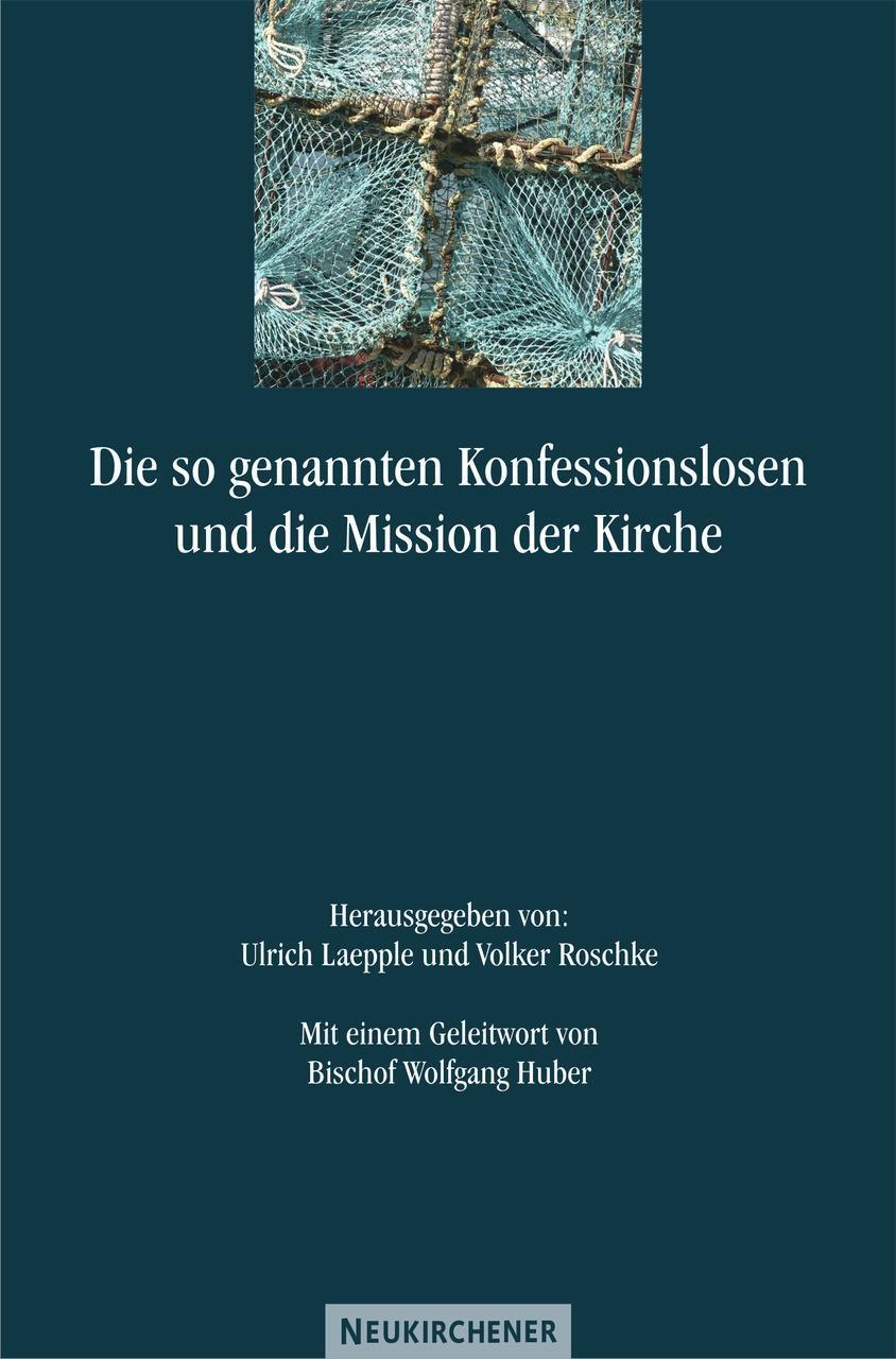Cover: 9783788722579 | Die so genannten Konfessionslosen und die Mission der Kirche | Buch