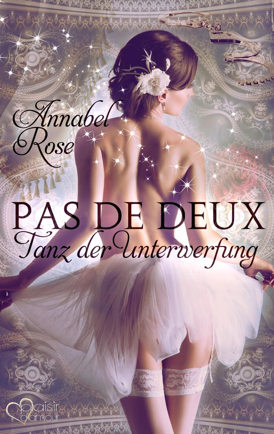 Cover: 9783864951435 | Pas de deux: Tanz der Unterwerfung | Annabel Rose | Taschenbuch | 2016