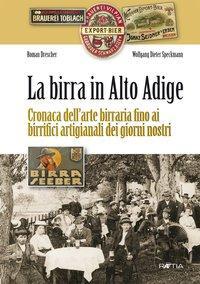 Cover: 9788872834558 | La birra in Alto Adige | Roman Drescher | Taschenbuch | 160 S. | 2013