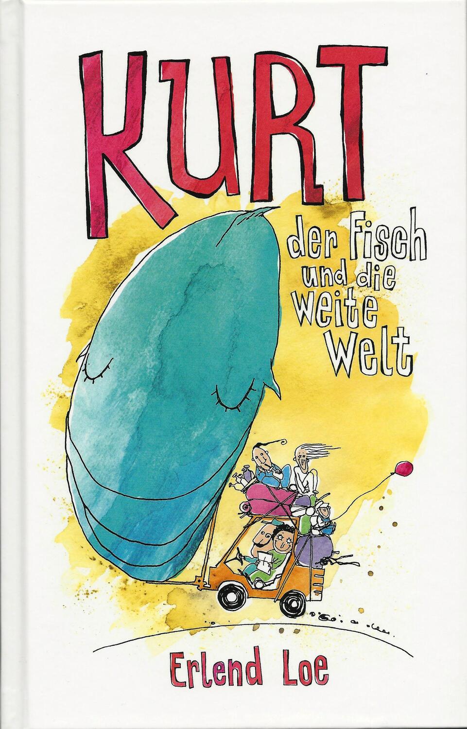 Cover: 9783940029973 | Kurt, der Fisch und die weite Welt | Erlend Loe | Buch | 72 S. | 2012