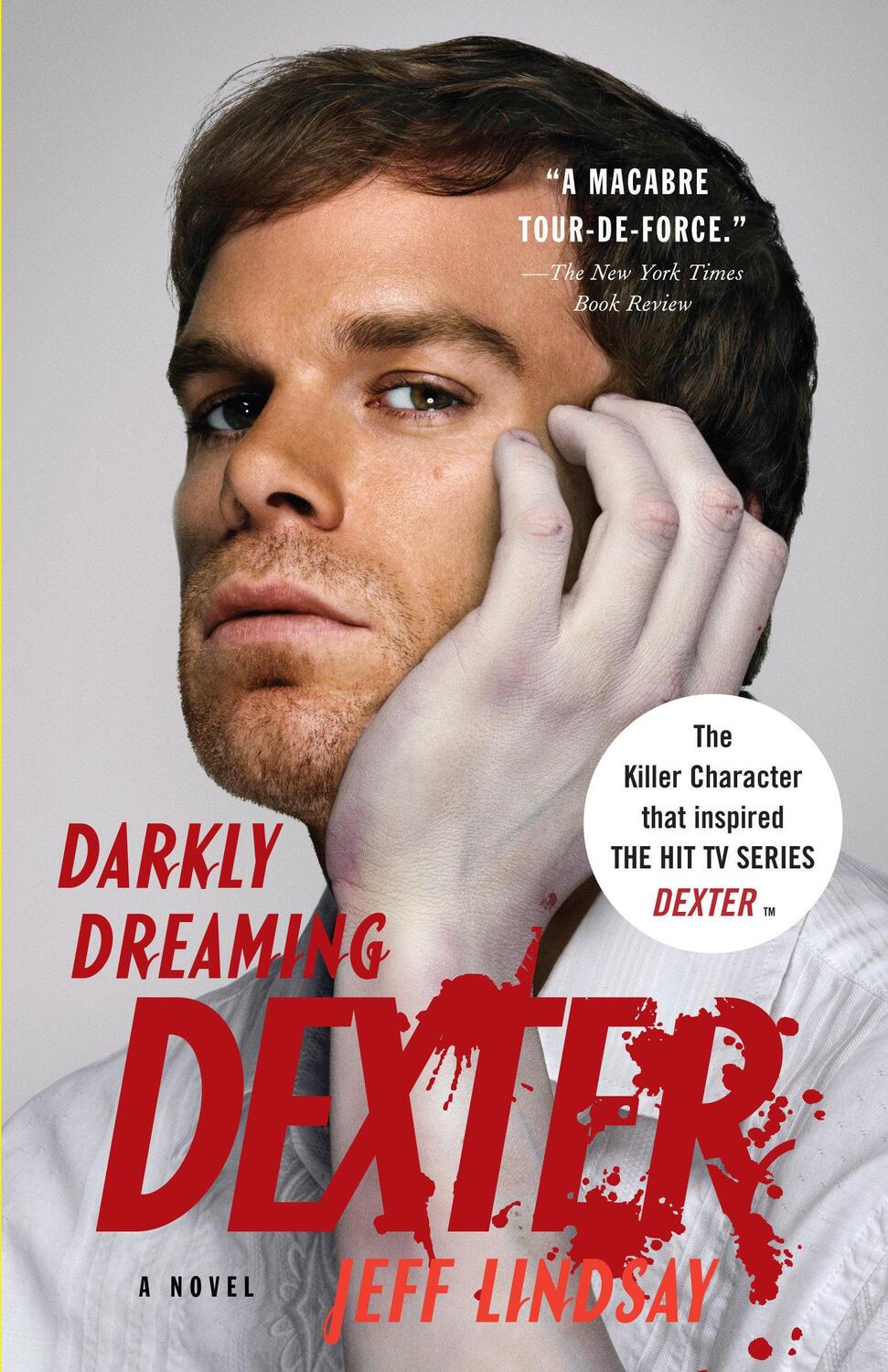 Cover: 9780307277886 | Darkly Dreaming Dexter | Jeff Lindsay | Taschenbuch | Englisch | 2006