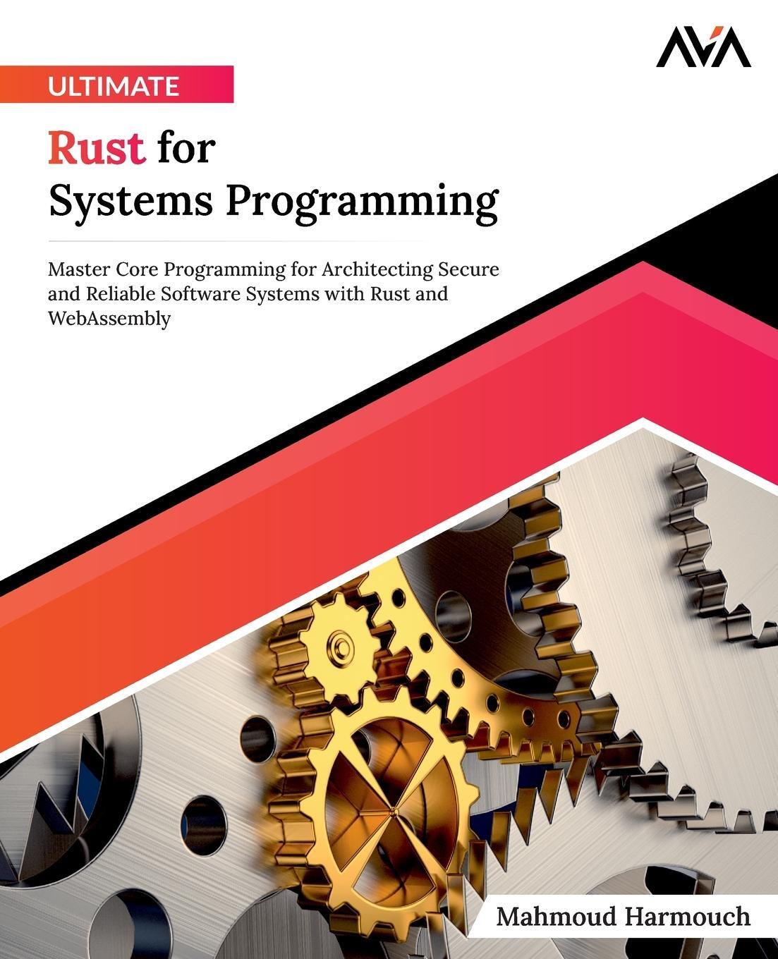 Cover: 9788196994730 | Ultimate Rust for Systems Programming | Mahmoud Harmouch | Taschenbuch