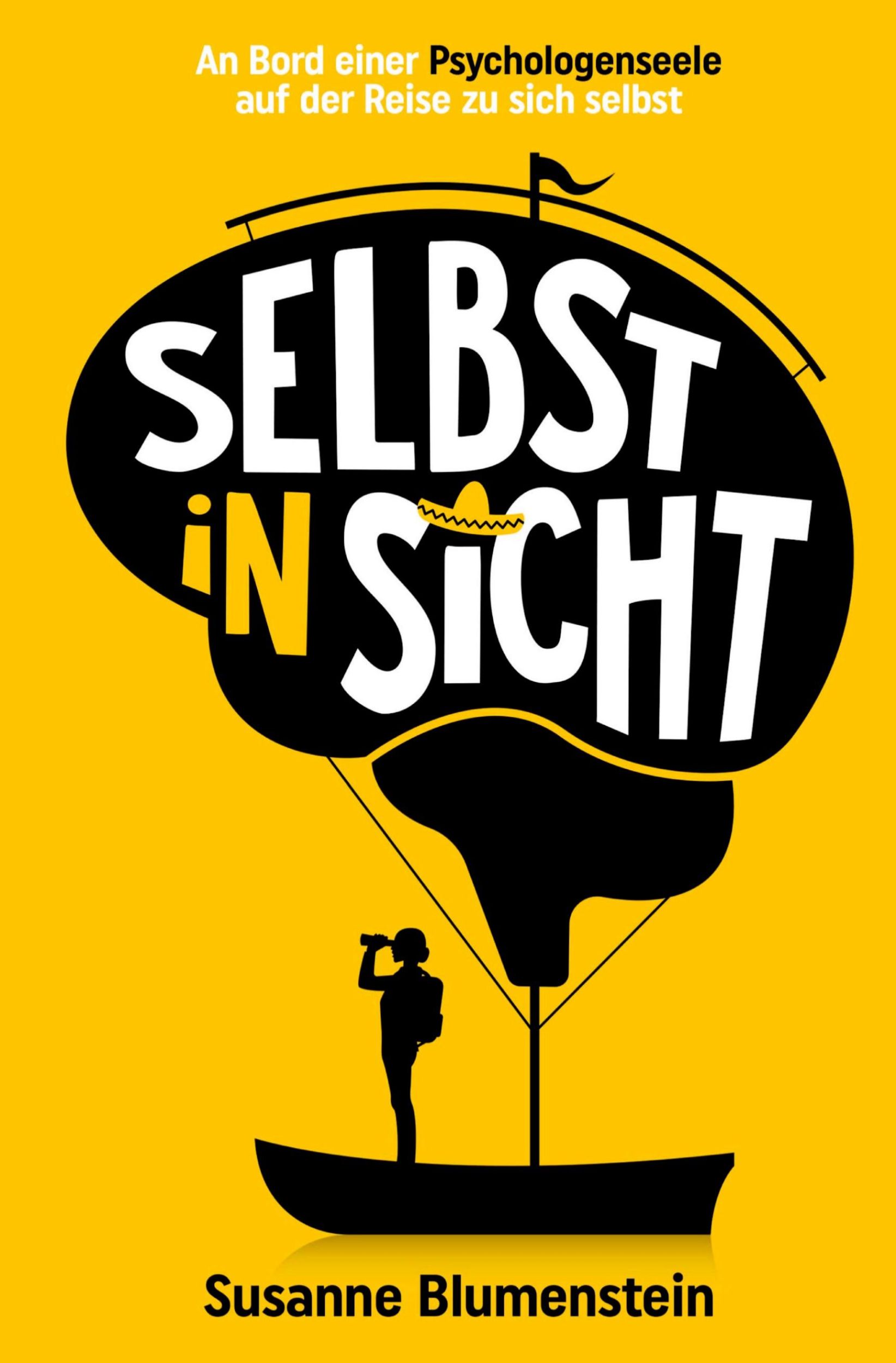 Cover: 9783384141484 | Selbst in Sicht | Susanne Blumenstein | Taschenbuch | Paperback | 2024