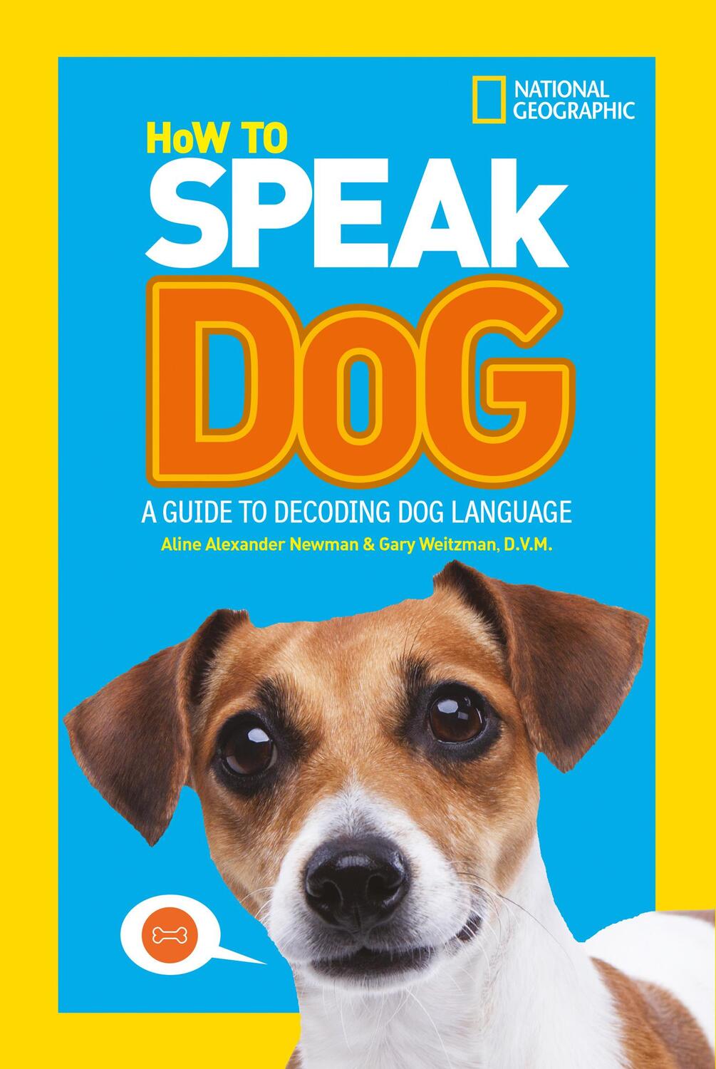 Cover: 9780008257910 | How To Speak Dog | A Guide to Decoding Dog Language | Kids | Buch