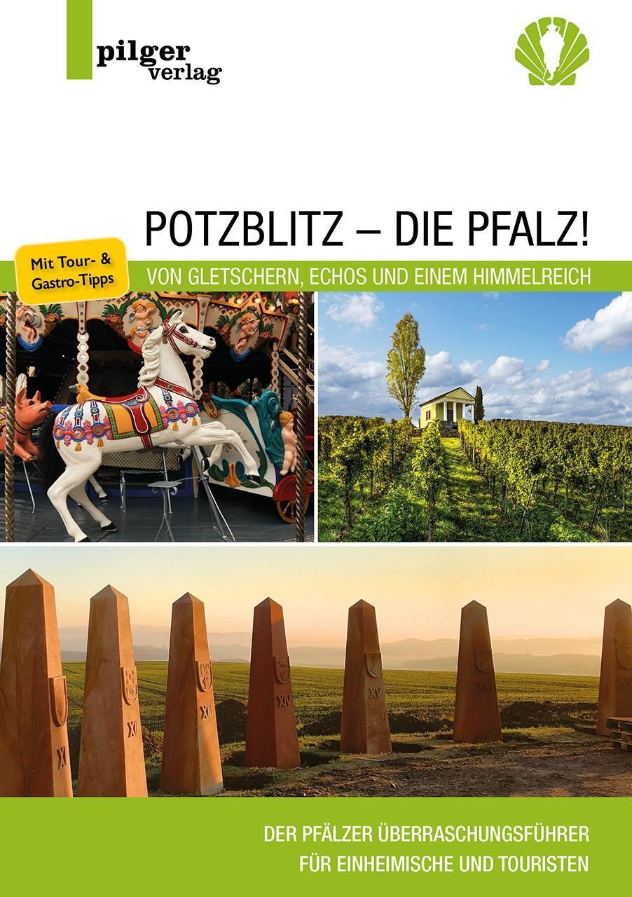 Cover: 9783946777229 | Potzblitz - die Pfalz! | Rolf Schlicher | Taschenbuch | Deutsch | 2022