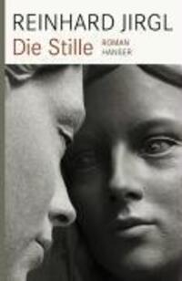 Cover: 9783446232662 | Die Stille | Roman | Reinhard Jirgl | Buch | 536 S. | Deutsch | 2009
