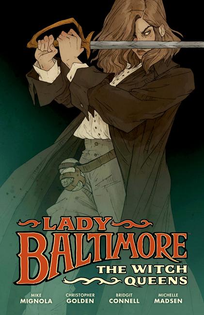 Cover: 9781506719429 | Lady Baltimore: The Witch Queens | Bridgit Connell (u. a.) | Buch