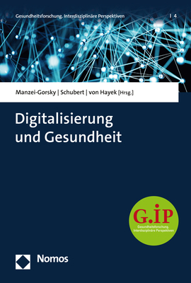 Cover: 9783848778928 | Digitalisierung und Gesundheit | Alexandra Manzei-Gorsky (u. a.)