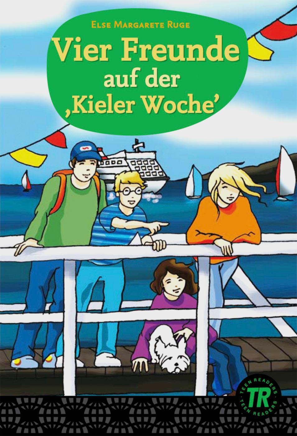 Cover: 9783126756648 | Vier Freunde auf der ,Kieler Woche' | Elsegret Ruge | Taschenbuch