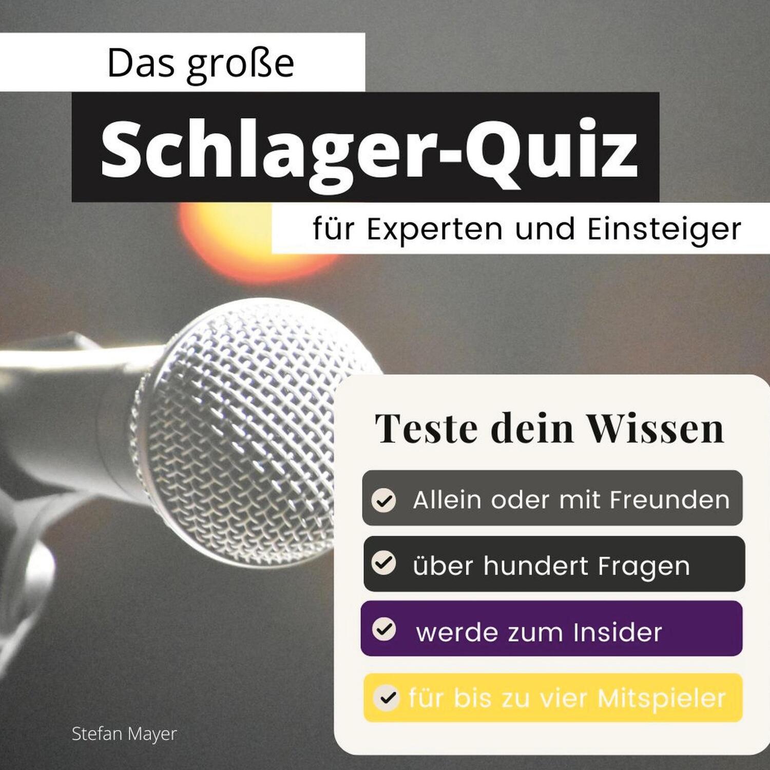 Cover: 9783750524620 | Das große Schlager-Quiz für Experten und Einsteiger | Stefan Mayer