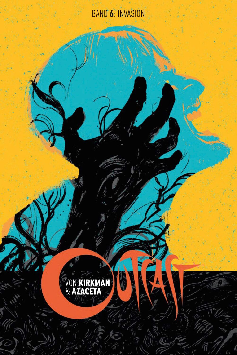 Cover: 9783959818223 | Outcast 6 | Invasion | Robert Kirkman | Taschenbuch | Outcast | 126 S.