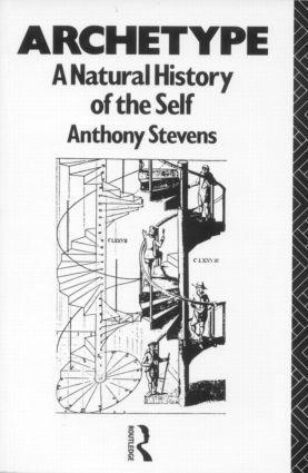 Cover: 9780415052207 | Archetype | A Natural History of the Self | Anthony Stevens | Buch