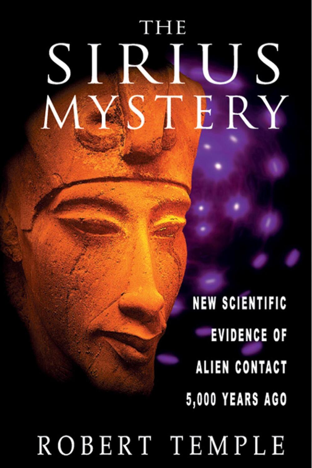 Cover: 9780892817504 | The Sirius Mystery: New Scientific Evidence of Alien Contact 5,000...