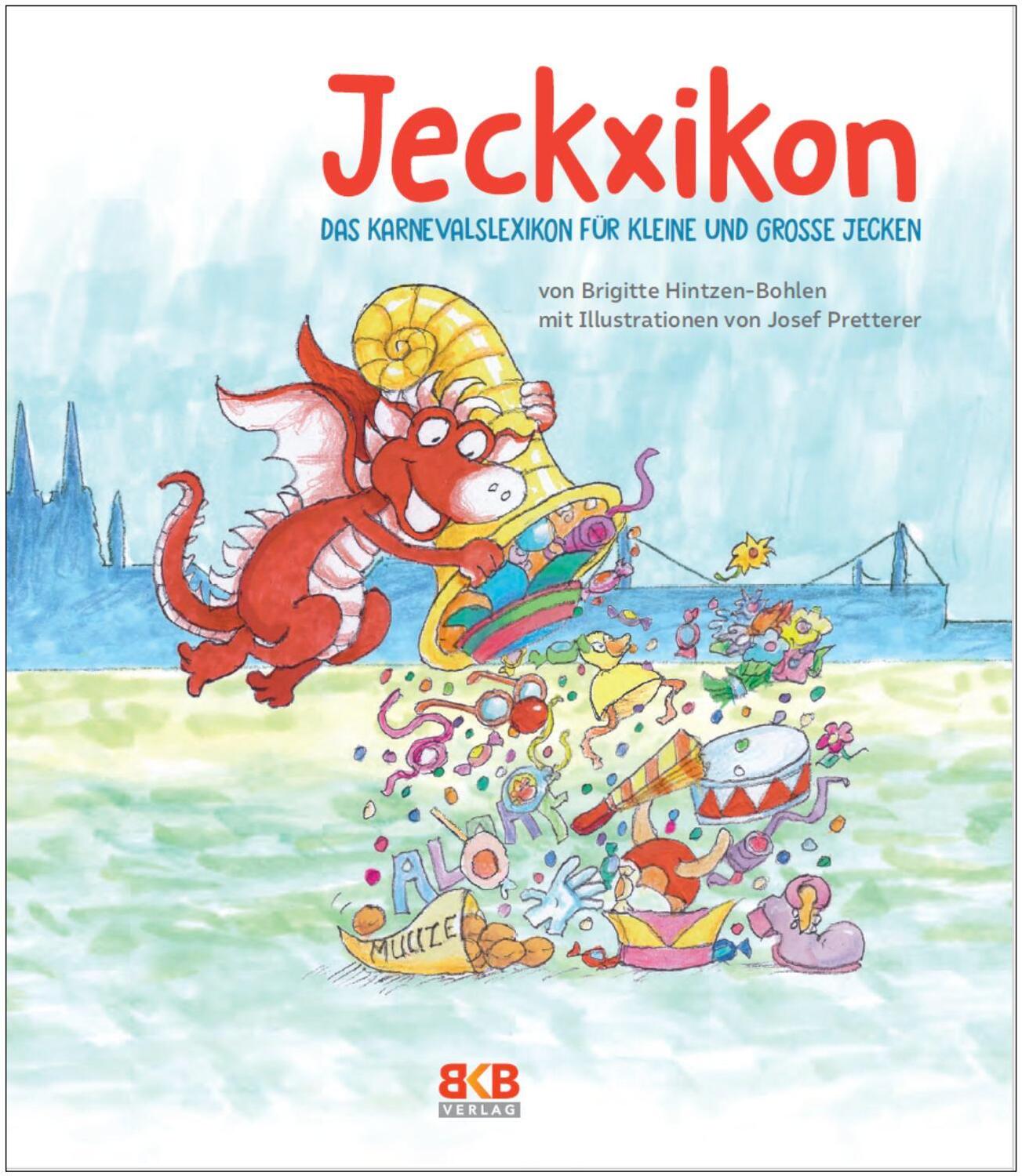 Cover: 9783967220629 | Jeckxikon | Das Karnevalslexikon für kleine und große Jecken | Buch