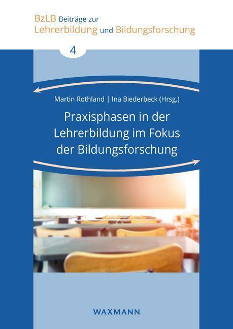 Cover: 9783830939115 | Praxisphasen in der Lehrerbildung im Fokus der Bildungsforschung