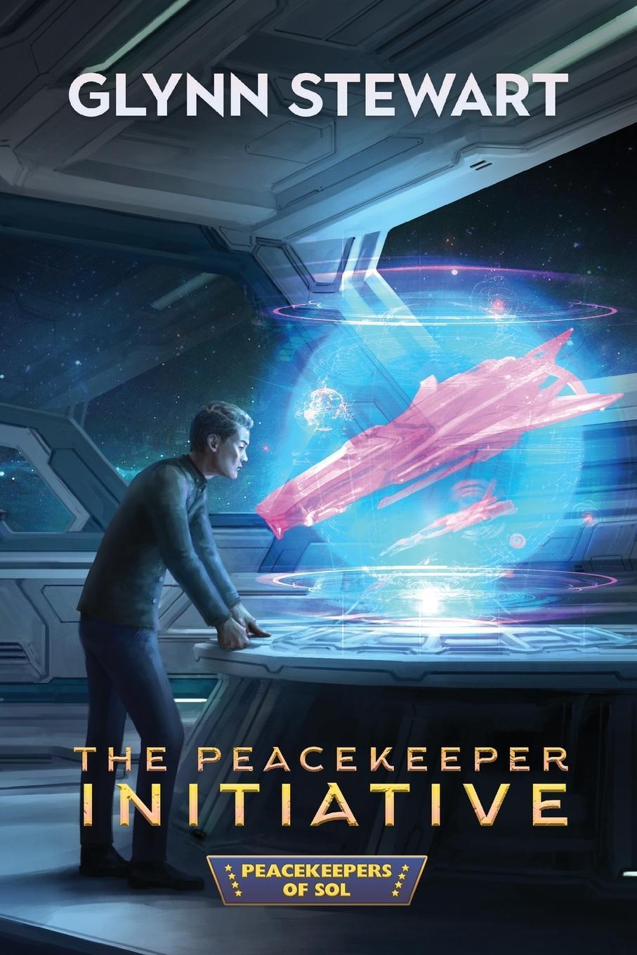 Cover: 9781988035970 | The Peacekeeper Initiative | Glynn Stewart | Taschenbuch | Paperback