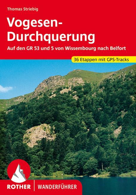 Cover: 9783763344079 | Vogesen-Durchquerung | Thomas Striebig | Taschenbuch | 216 S. | 2021