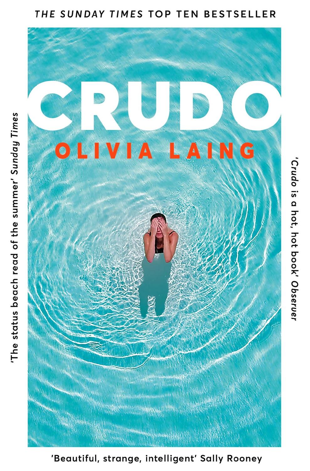 Cover: 9781509892846 | Crudo | Olivia Laing | Taschenbuch | 160 S. | Englisch | 2021