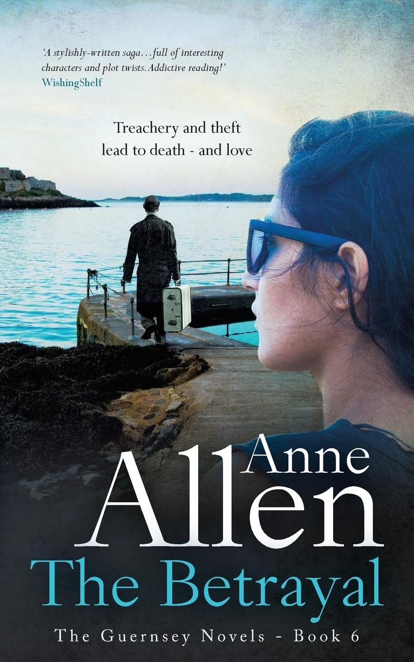 Cover: 9780992711252 | The Betrayal | Anne Allen | Taschenbuch | The Guernsey Novels | 2017