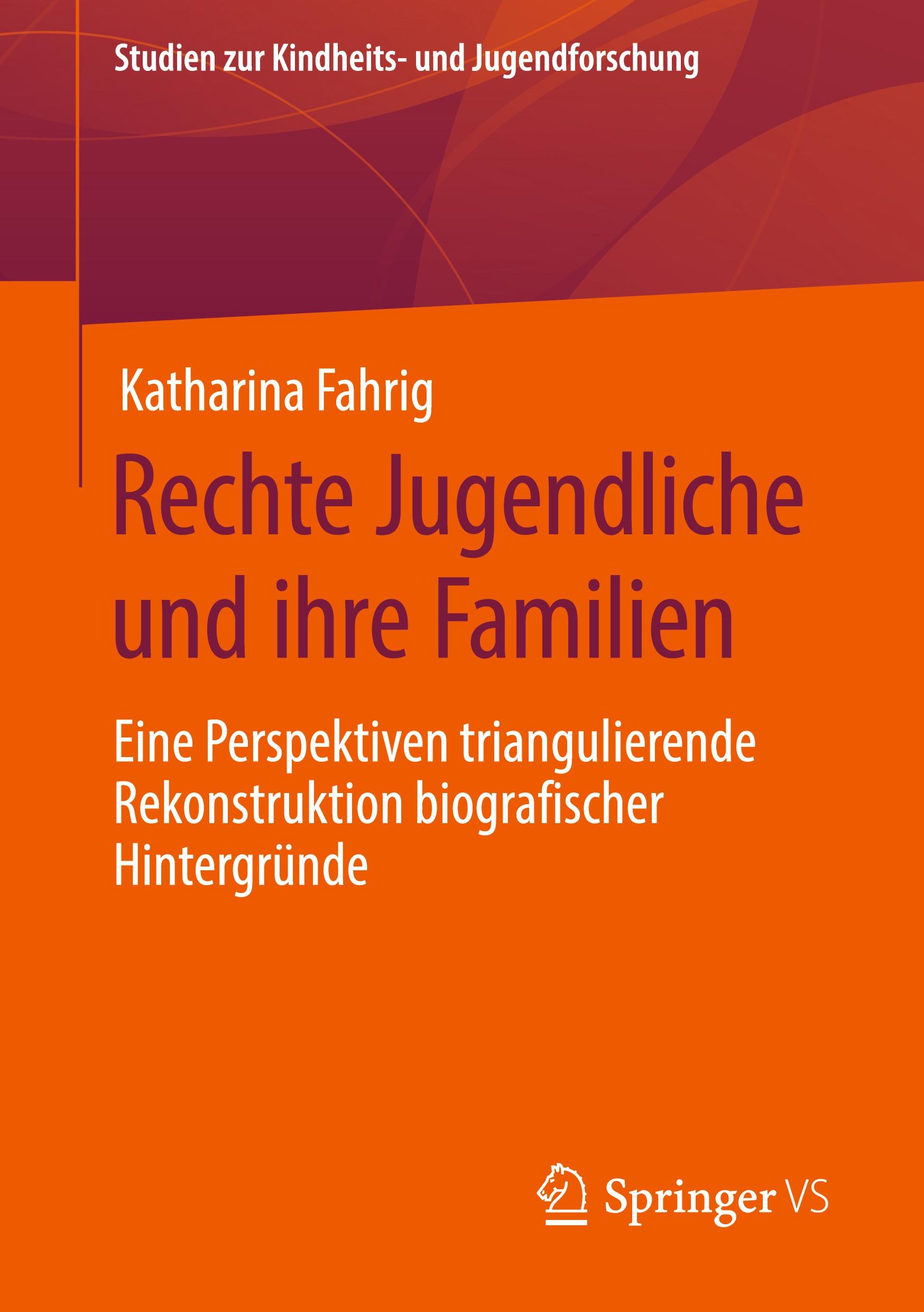 Cover: 9783658311896 | Rechte Jugendliche und ihre Familien | Katharina Fahrig | Taschenbuch