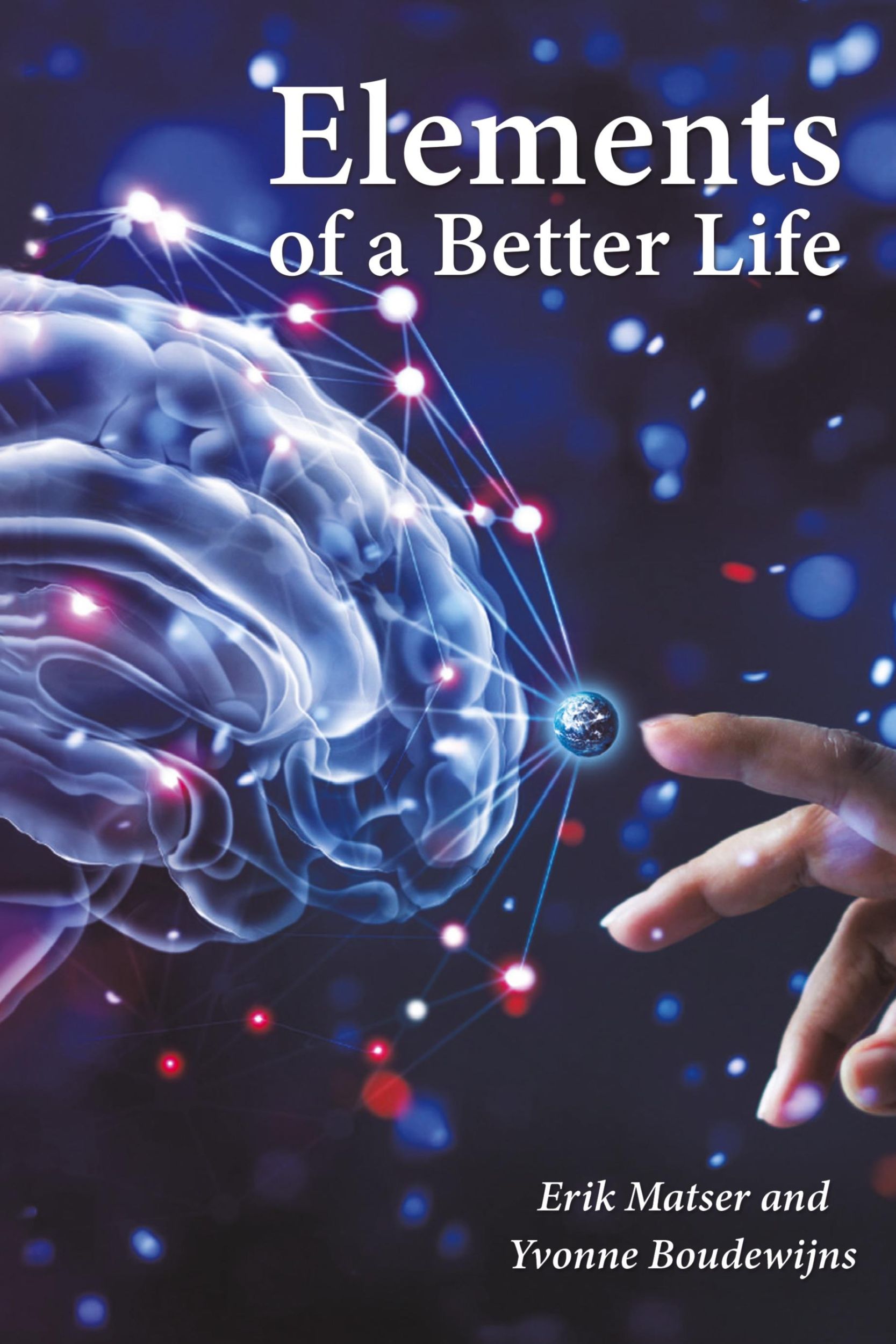 Cover: 9781398499683 | Elements of a Better Life | Erik Matser | Buch | Englisch | 2024