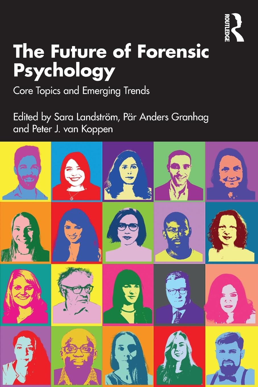 Cover: 9781032311944 | The Future of Forensic Psychology | Core Topics and Emerging Trends