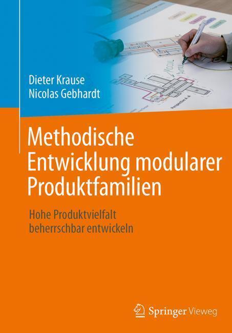 Cover: 9783662530399 | Methodische Entwicklung modularer Produktfamilien | Krause (u. a.)