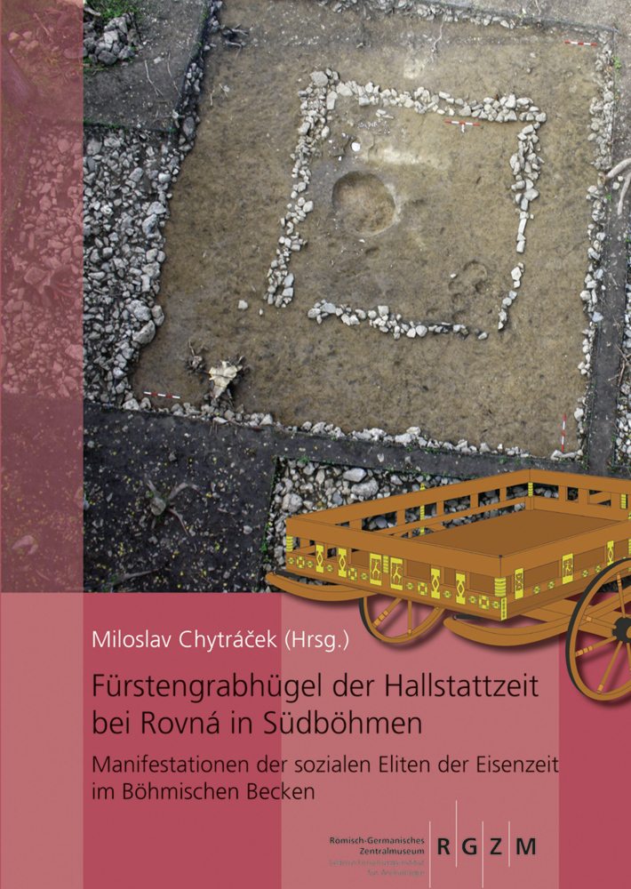 Cover: 9783795437220 | Fürstengrabhügel der Hallstattzeit bei Rovná in Südböhmen | Chytrácek