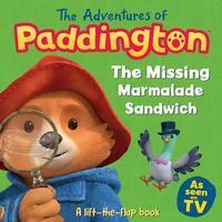 Cover: 9780008367992 | The Missing Marmalade Sandwich: A lift-the-flap book | Books | Buch
