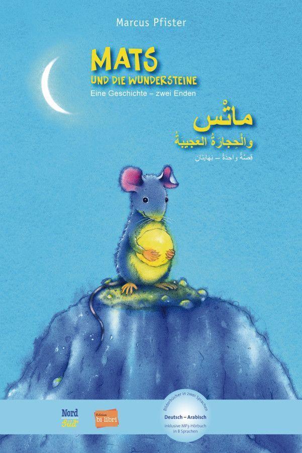 Cover: 9783195296007 | Mats und die Wundersteine. Kinderbuch Deutsch-Arabisch mit...