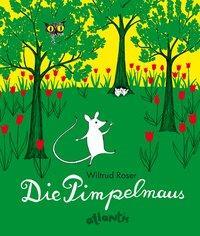 Cover: 9783715206219 | Die Pimpelmaus | Wiltrud Roser | Buch | 32 S. | Deutsch | 2011