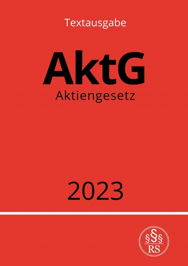 Cover: 9783757539924 | Aktiengesetz - AktG 2023 | DE | Ronny Studier | Taschenbuch | Deutsch