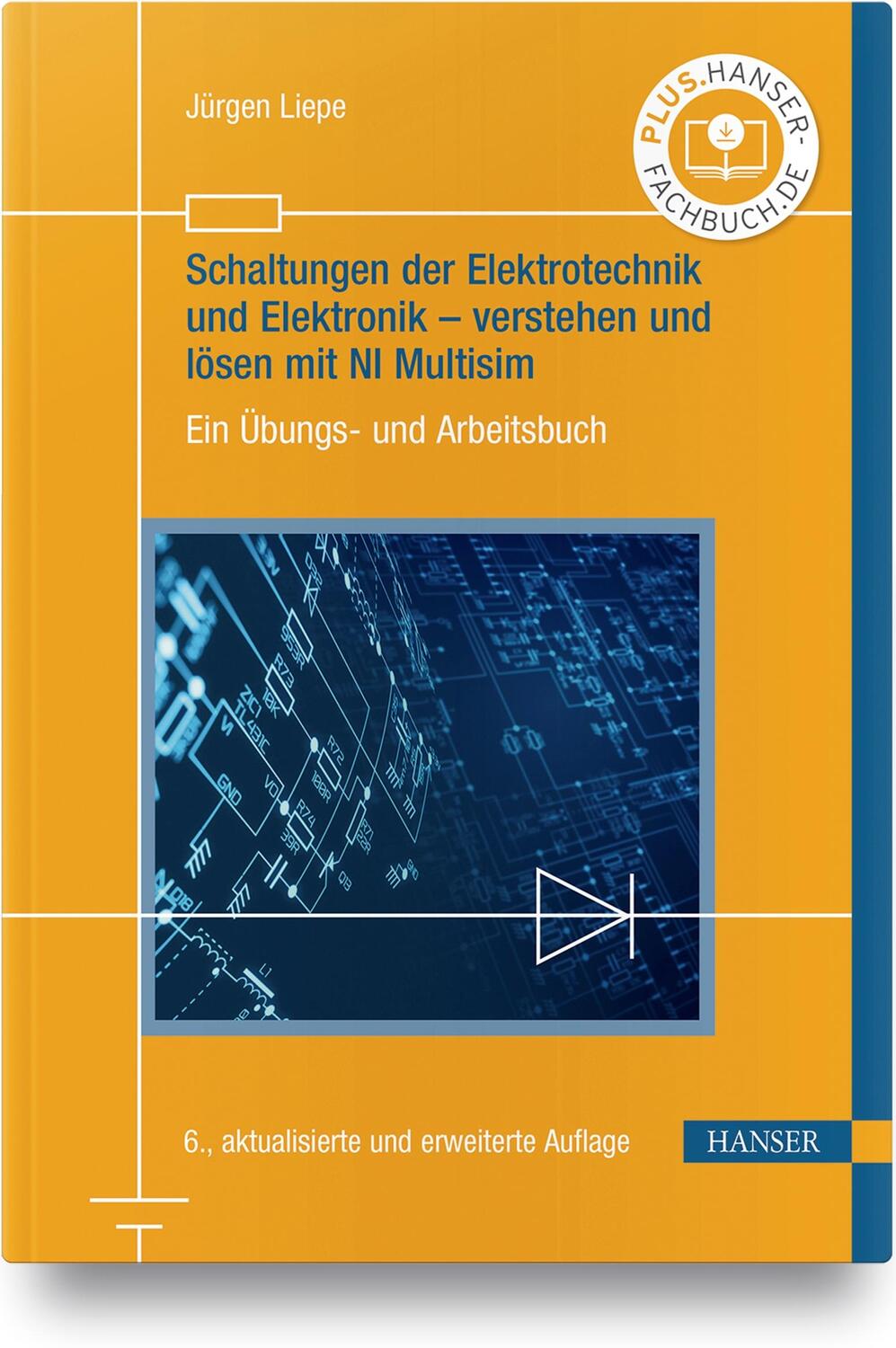 Cover: 9783446462694 | Schaltungen der Elektrotechnik und Elektronik - verstehen und lösen...