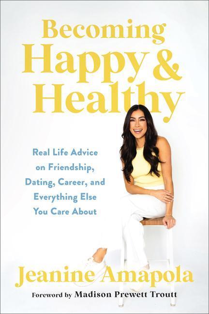 Cover: 9780764241772 | Becoming Happy &amp; Healthy | Jeanine Amapola | Buch | Englisch | 2024